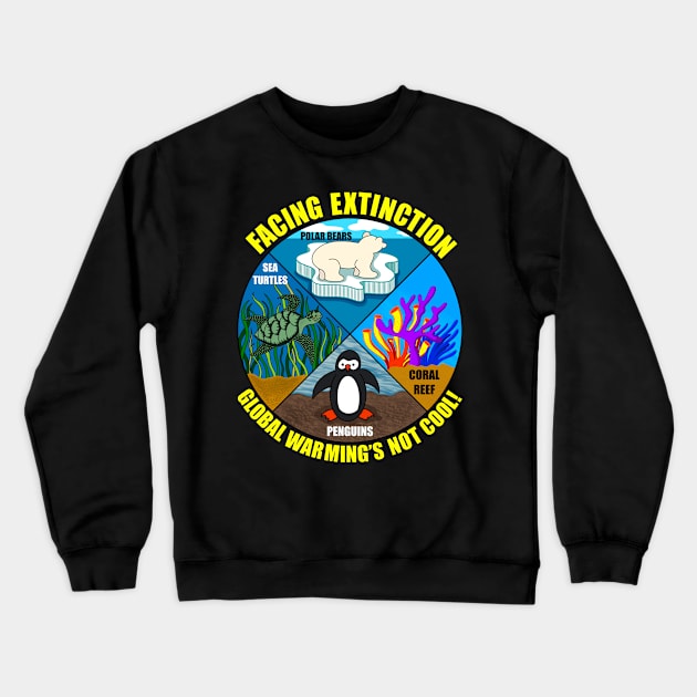 Facing Extinction:  Global Warming’s Not Not Cool Crewneck Sweatshirt by Gsallicat